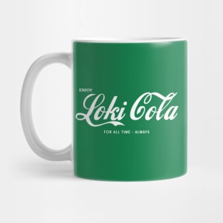 Loki Cola For All Time. Always. Mug